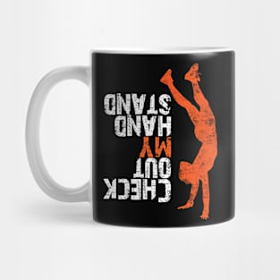 Check Out My Hand Stand Distressed  Style Gymnastics Gift Mug